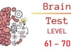 Kunci Jawaban Brain Test Level 61 – 70